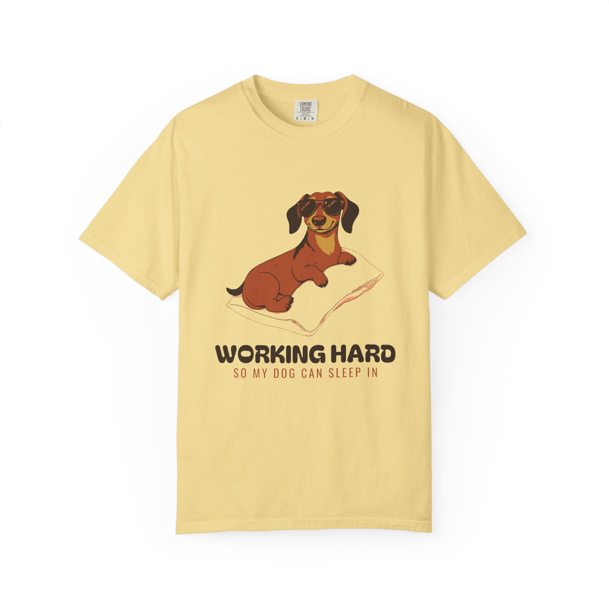 Dog Owner Shirt - Working Hard So My Dog Can Sleep in Tee