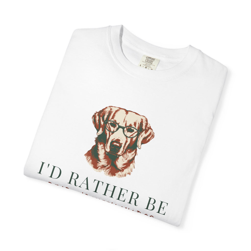 Dog And Book Lover Shirt - I'd Rather Be Reading with My Dog Tee