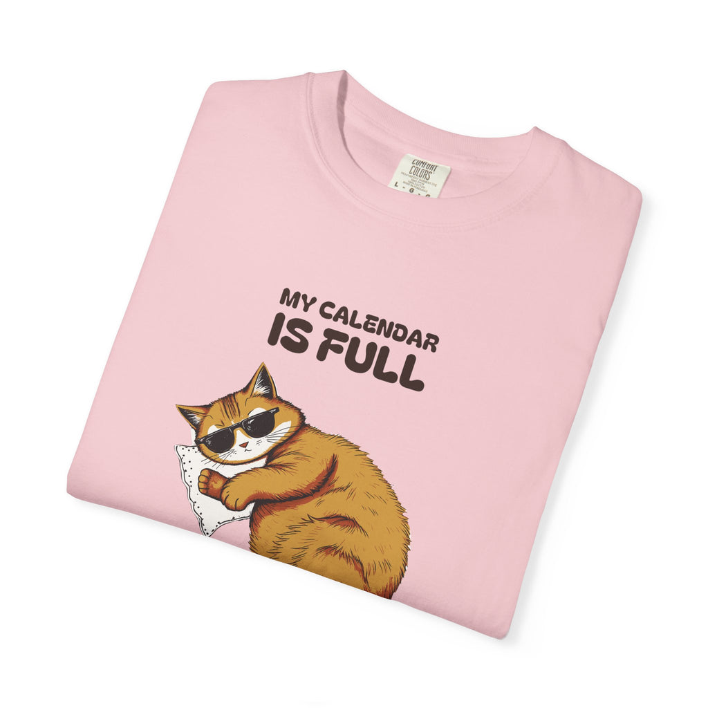 Retirement Gift Shirt - My Calendar is Full of Absolutely Nothing