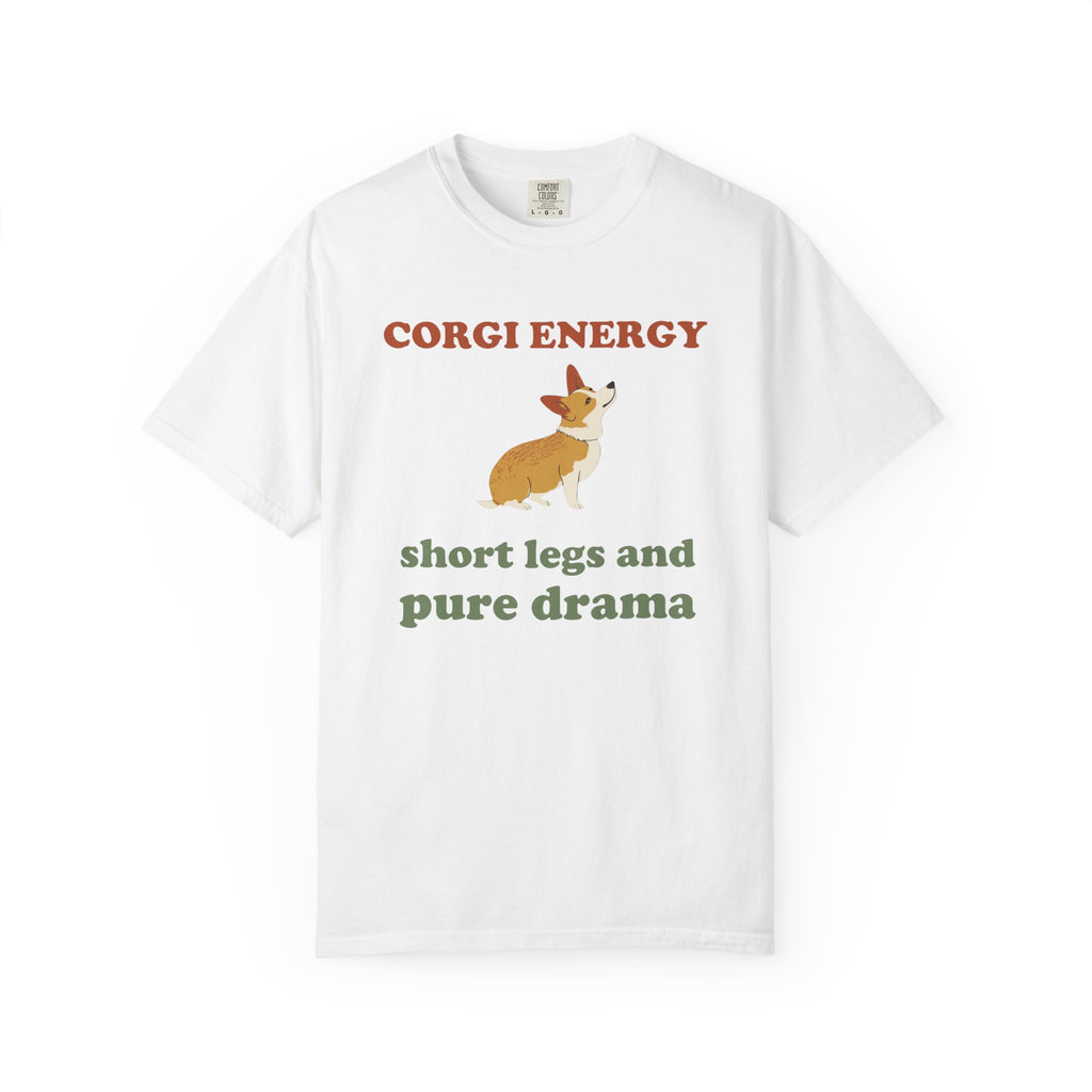 Corgi Owner Shirt - Corgi Energy Short Legs and Pure Drama Tee