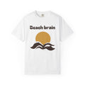 Beach Lover Shirt - Beach Brain Tee