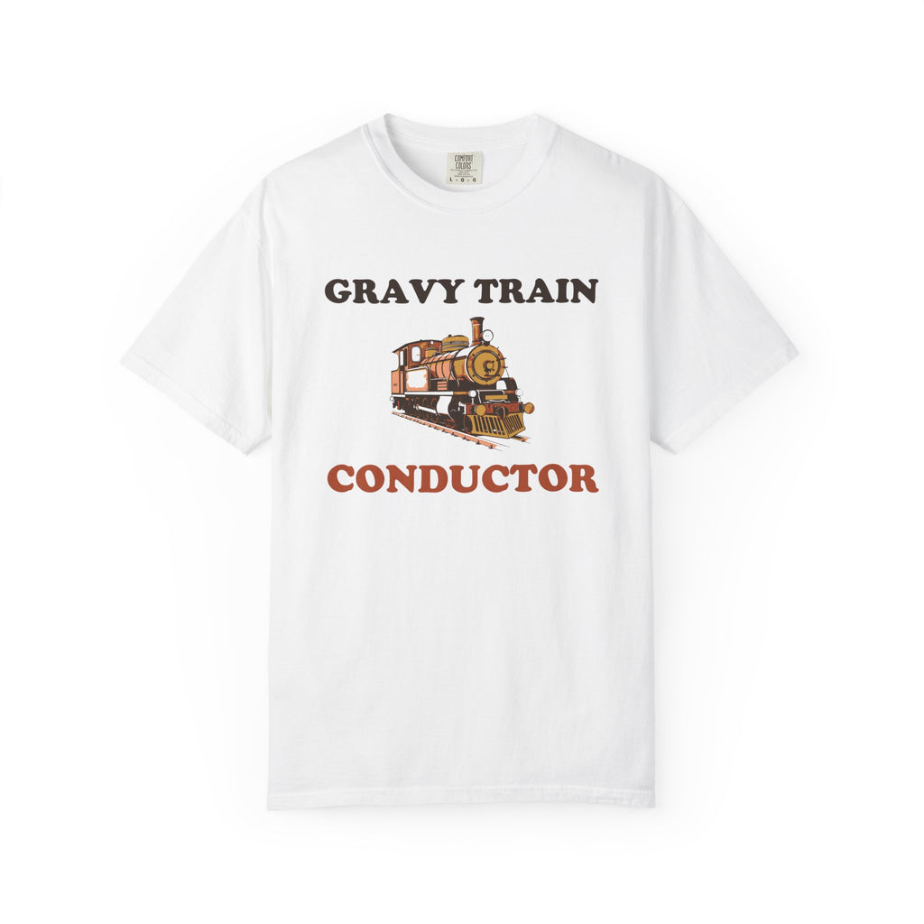 Gravy Train Conductor Thanksgiving tee in White — Comfort Colors unisex T-shirt with a vintage steam locomotive with the words GRAVY TRAIN above and CONDUCTOR below printed on the front