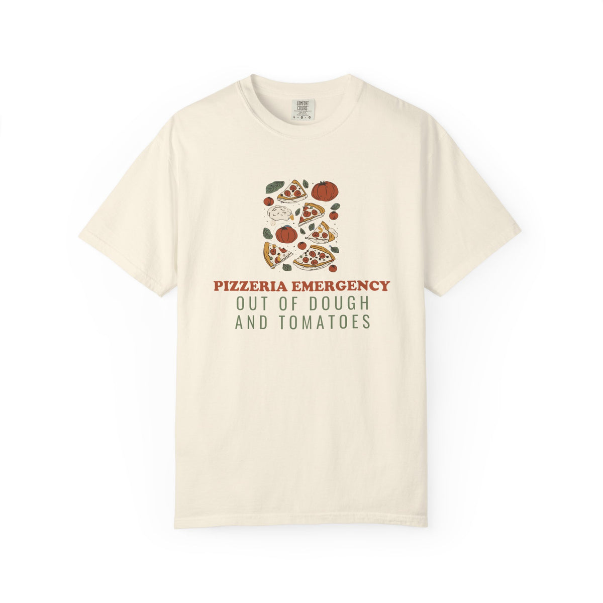 Pizza Lover Shirt - Pizzeria Emergency Out of Dough and Tomatoes Tee