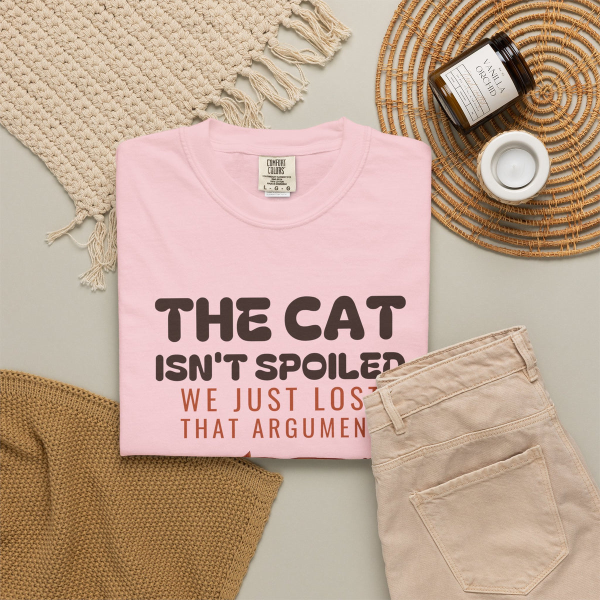 The Cat Isn't Spoiled We Just Lost That Argument Shirt Tee