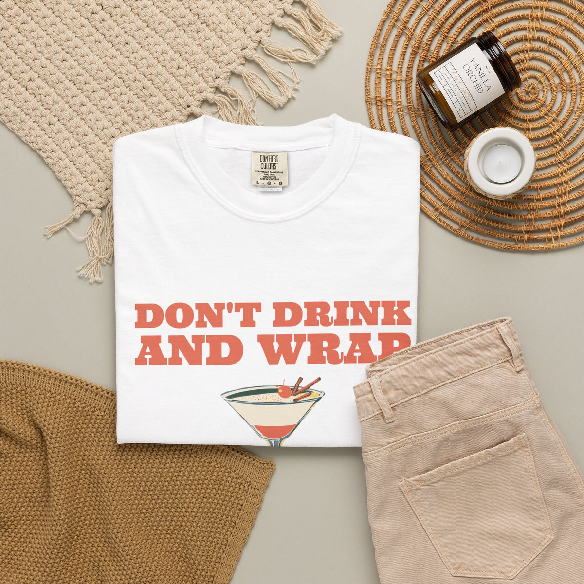 Party Shirt - Don't Drink and Wrap - Christmas Party Gift
