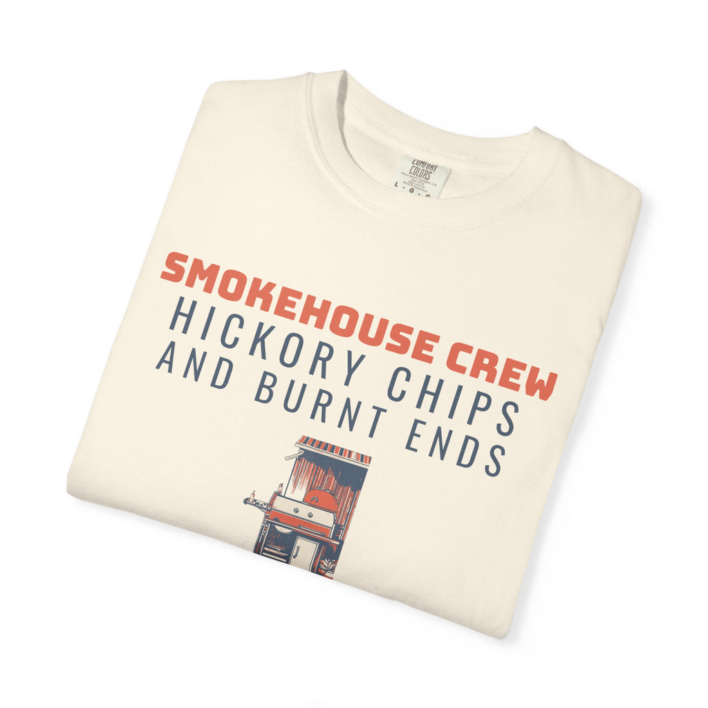 BBQ Host Shirt - Smokehouse Crew Hickory Chips and Burnt Ends Tee
