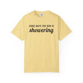 Mental Health Gift Shirt - Some Days the Win is Showering Tee