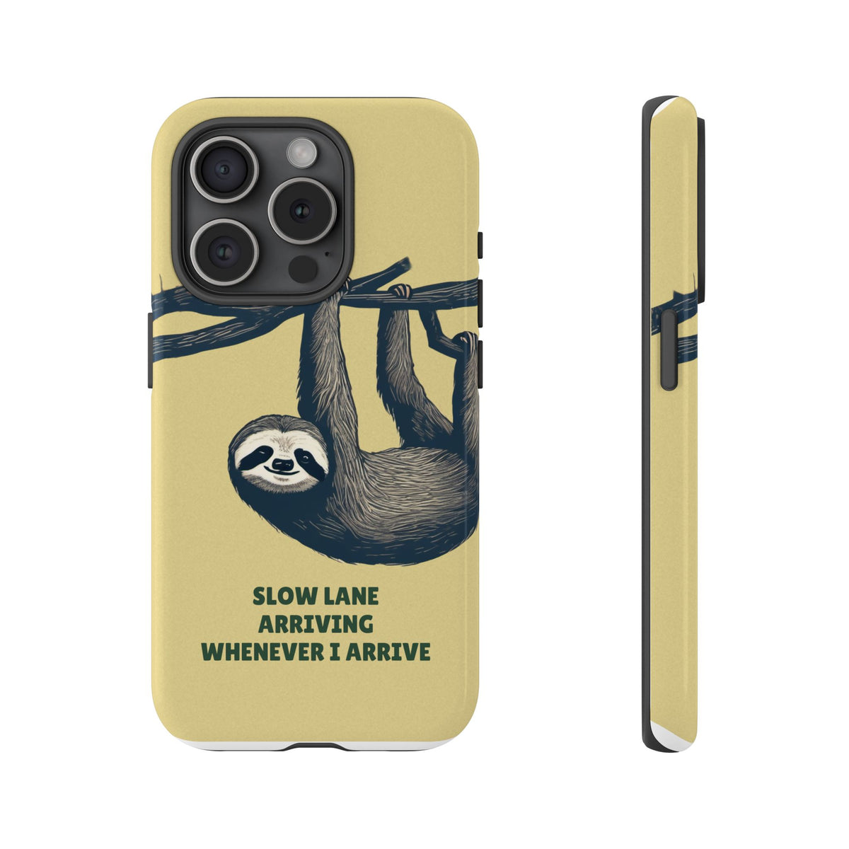 Sloth Phone Case - Slow Lane Tough Case