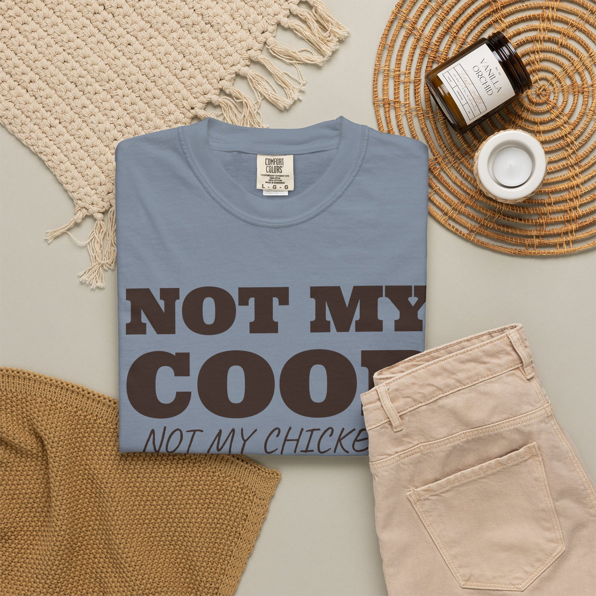 Chicken Keeper Shirt - Not My Coop Not My Chickens Tee