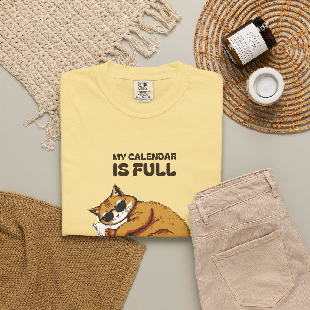 Retirement Gift Shirt - My Calendar is Full of Absolutely Nothing