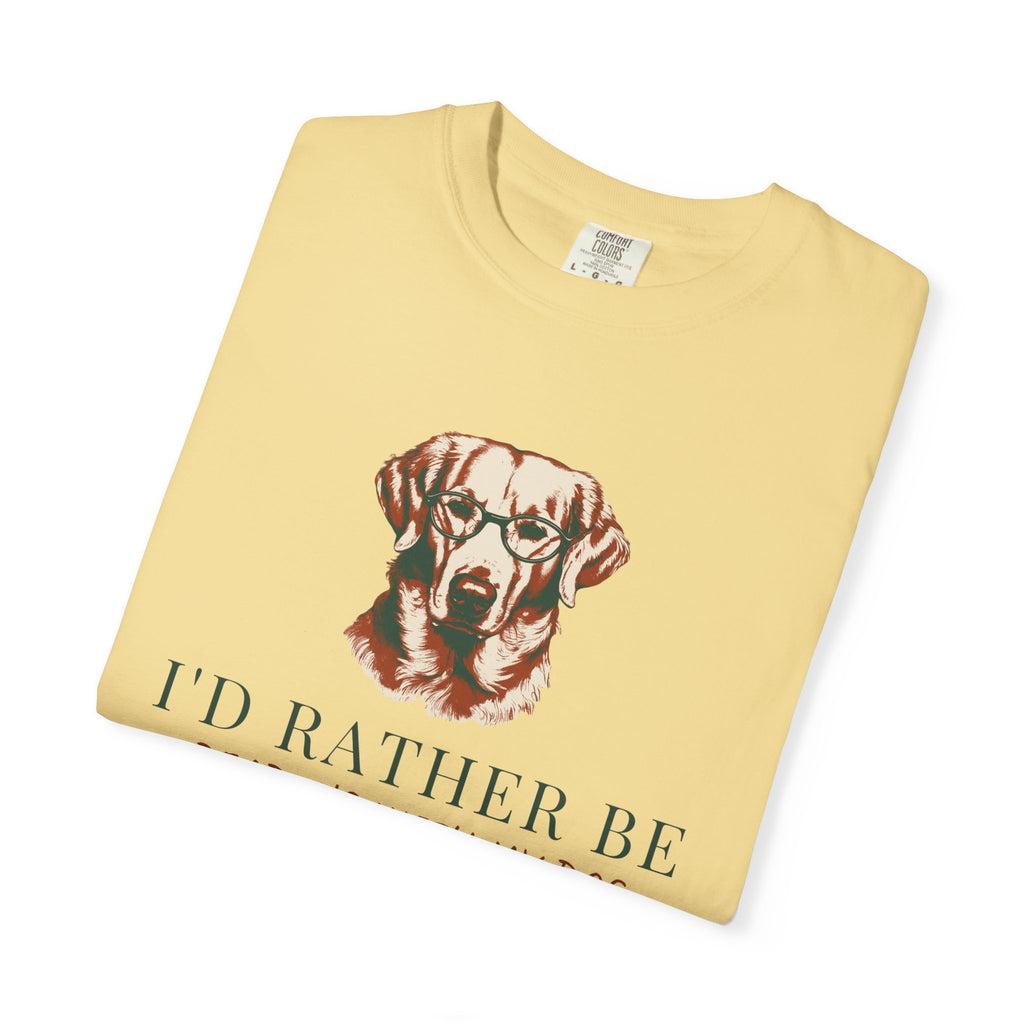 Dog And Book Lover Shirt - I'd Rather Be Reading with My Dog Tee