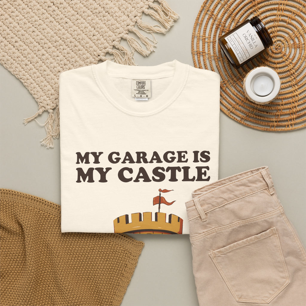 Funny My Garage is My Castle Shirt - Dad Gift Tee