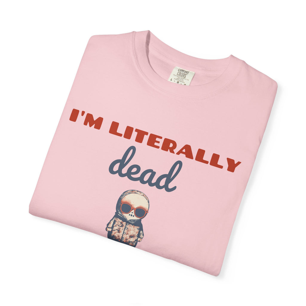 Skeleton Halloween Shirt - I'm Literally Dead Tee