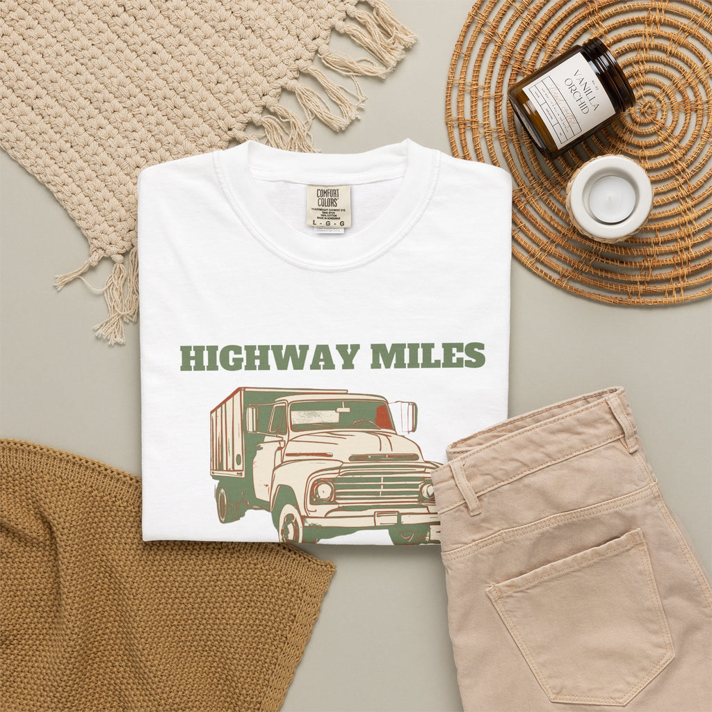 Truck Driver Shirt - Highway Miles Eighteen Wheels and Open Lanes