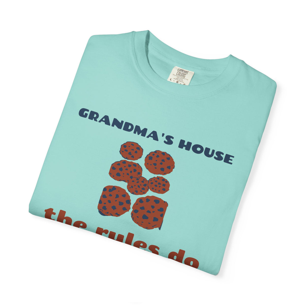 Grandma Shirt - Grandma's House the Rules Do Not Apply Tee