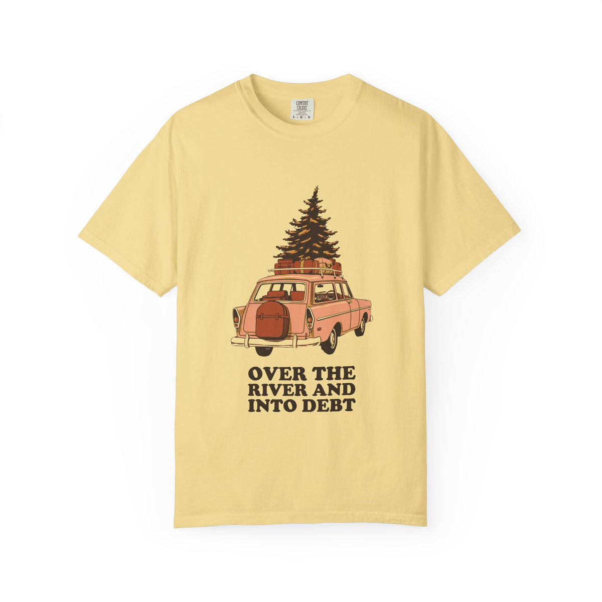 Tree Graphic Shirt - Over The River And Into Debt Tee