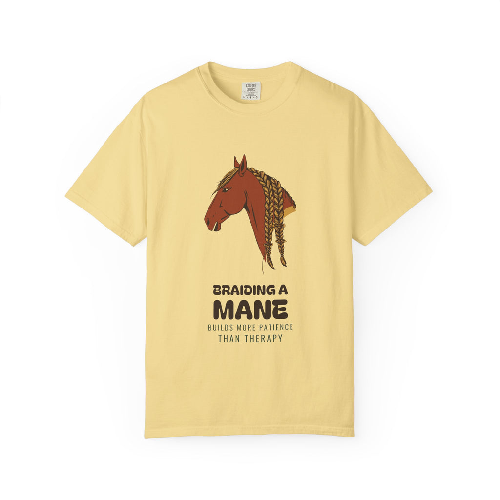 Women's Horse Braiding Shirt - Braiding a Mane Builds More Patience