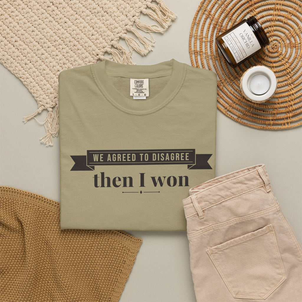 Wife Gift Shirt - We Agreed to Disagree Then I Won Tee