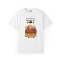 Women's Birthday Gift Shirt - Don't Ask My Age Ask the Cake Tee