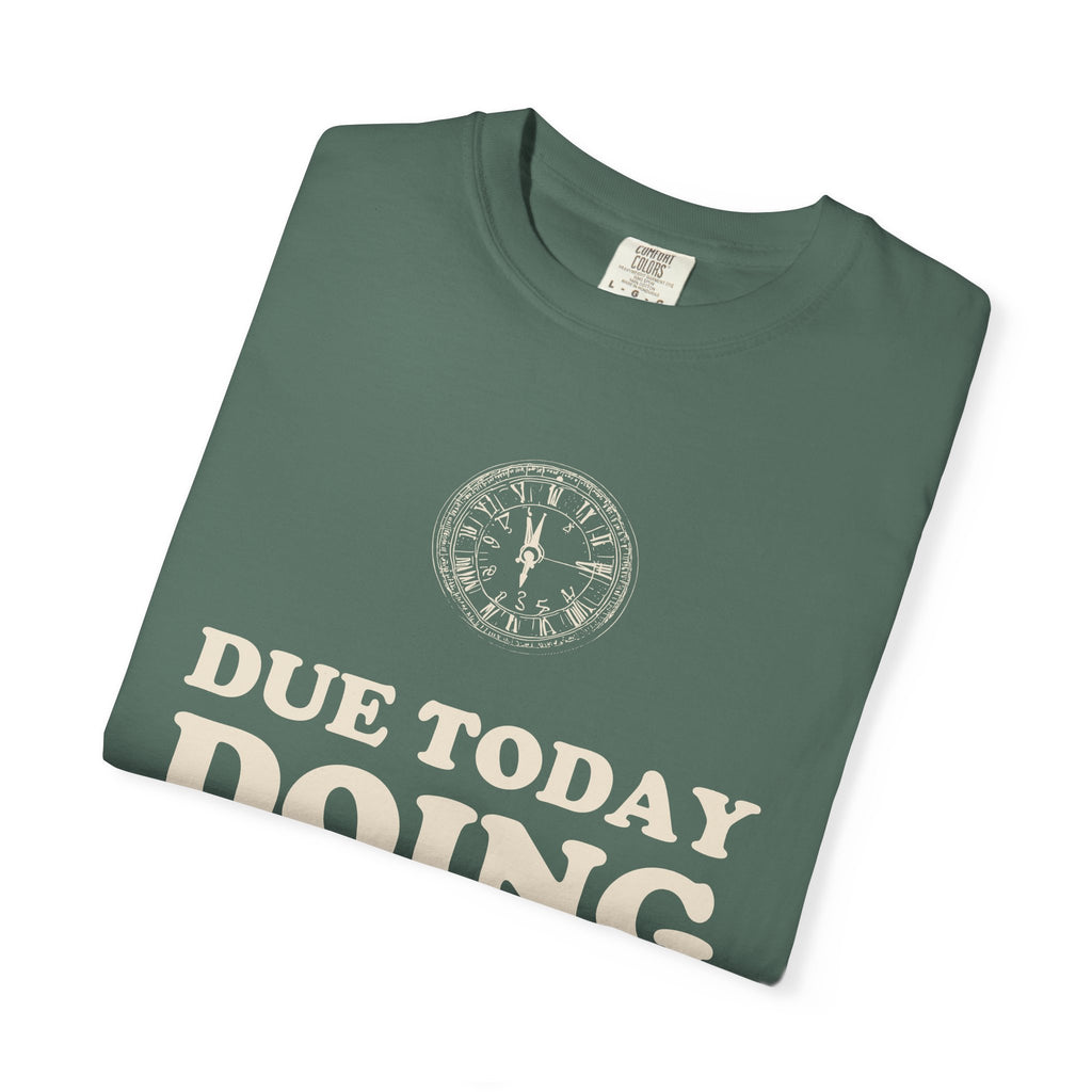 Funny High School Student T-Shirt Due Today Graphic Tee Gift