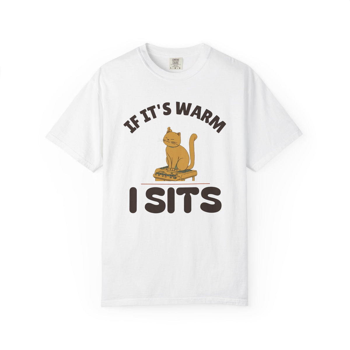 Remote Worker Shirt - If It's Warm I Sits Tee