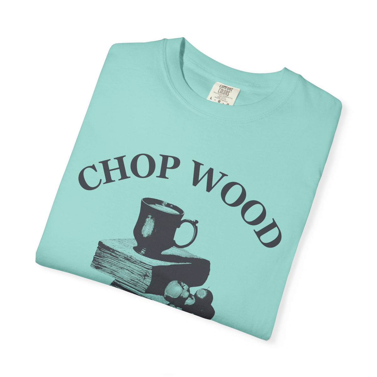 Autumn Homesteader Fall Shirt - Chop Wood Drink Cider Tee