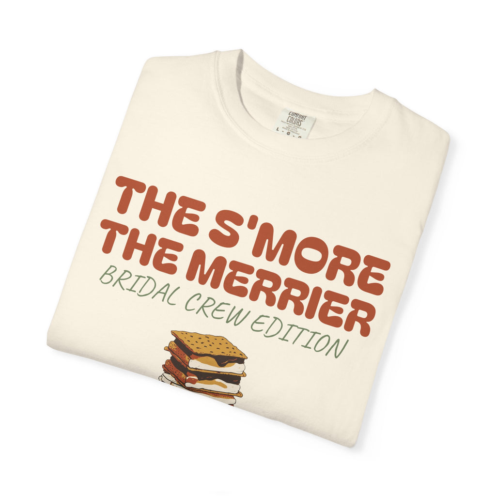 Bachelorette Party Shirt - The S'more the Merrier Bridal Crew Edition