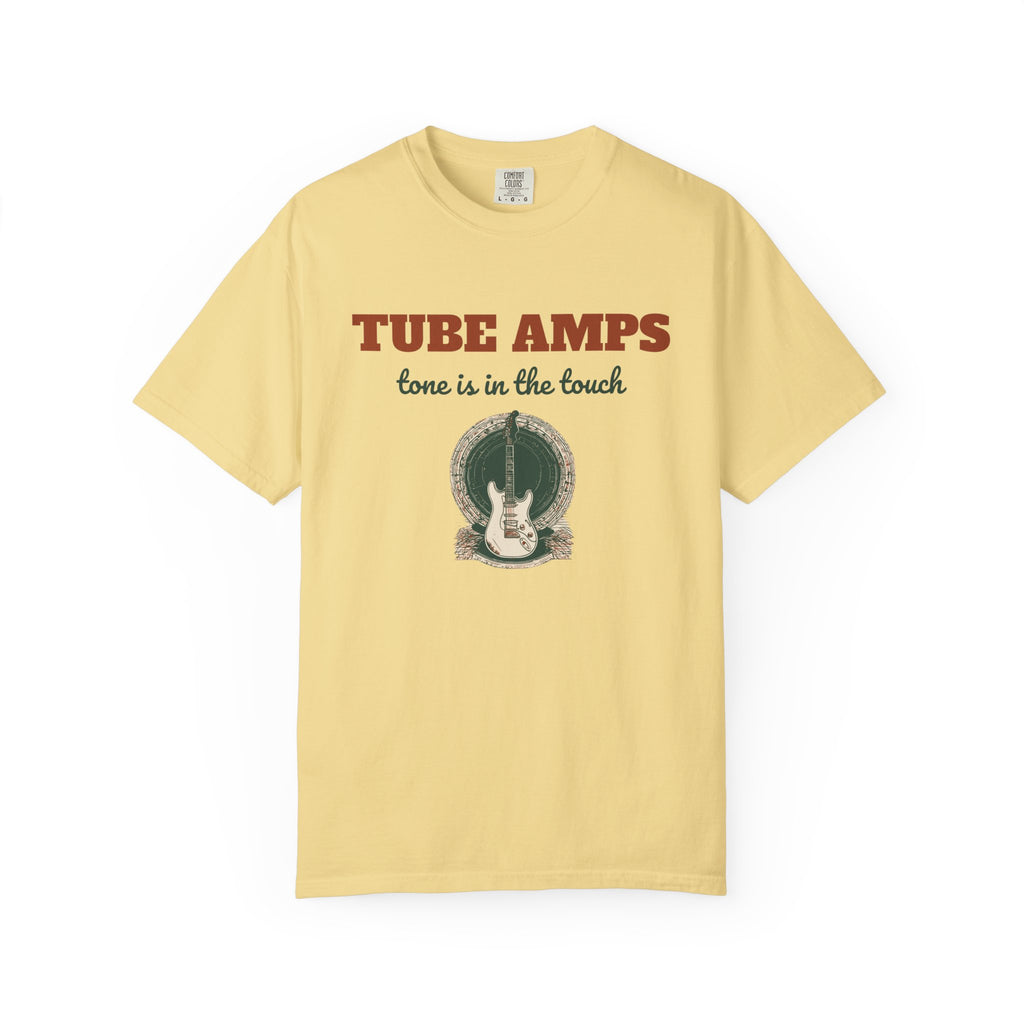 Guitarist Shirt - Tube Amps Tone Is in the Touch Tee