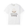Homebody Shirt - Weekend Forecast: 100% Chance of Doing Nothing