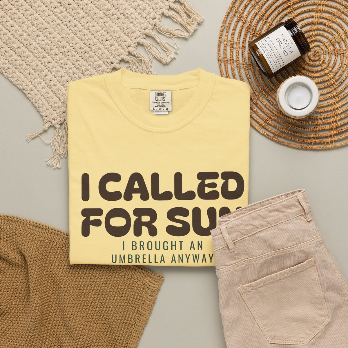 I Called for Sun I Brought an Umbrella Anyway Shirt Tee