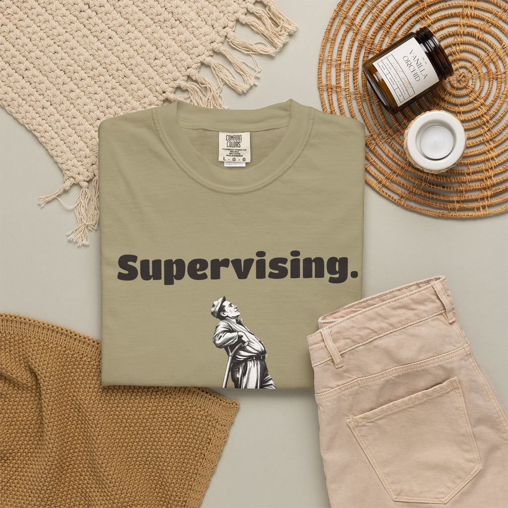 Yard Work Dad Shirt - Supervising. Tee