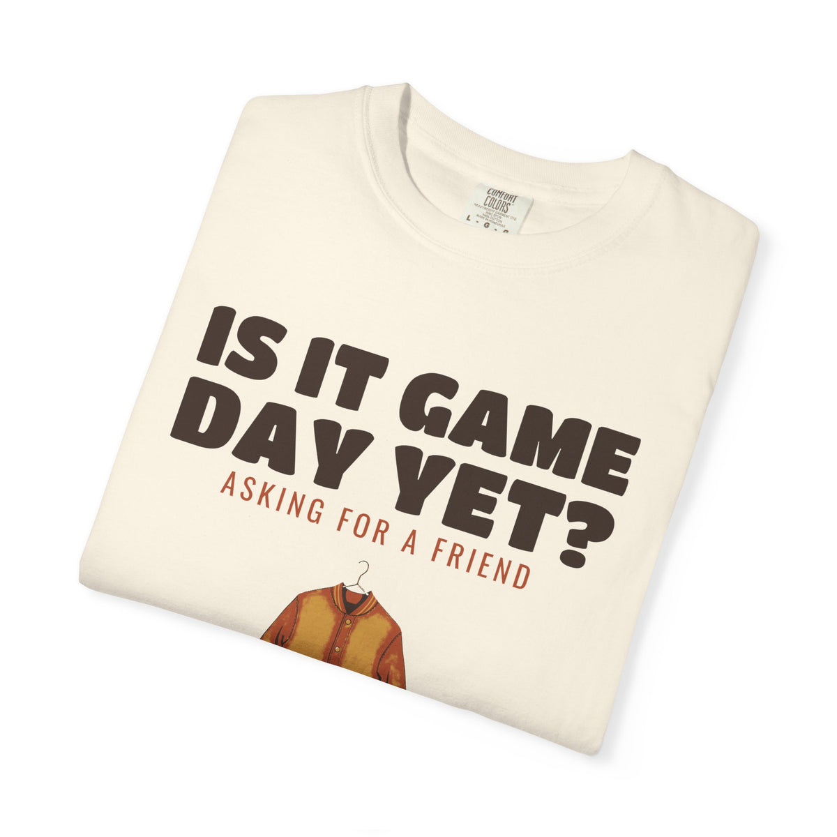 High School Football Shirt - Is It Game Day Yet? Asking for a Friend
