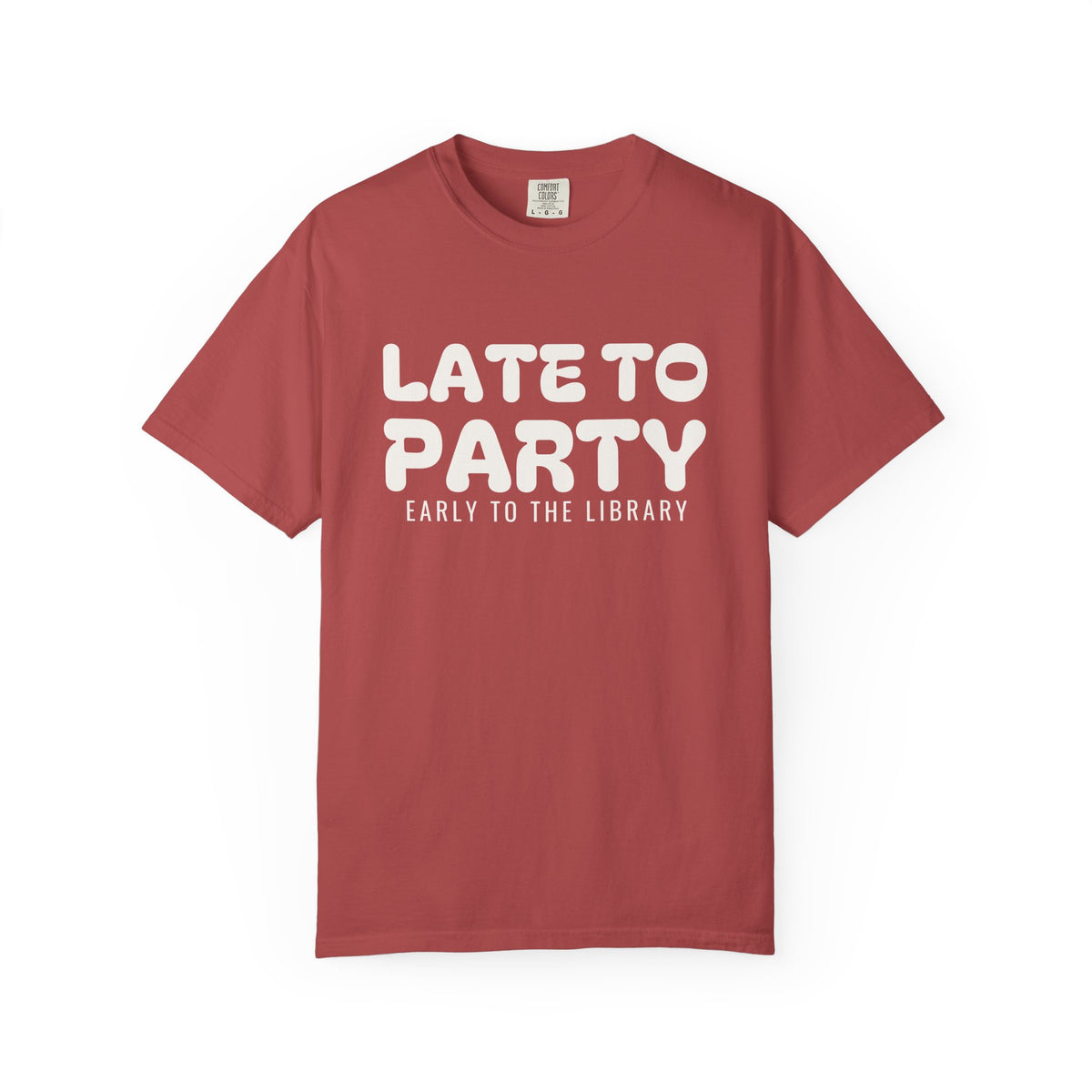 Book Lover Fall Shirt - Late to Party Early to the Library Tee