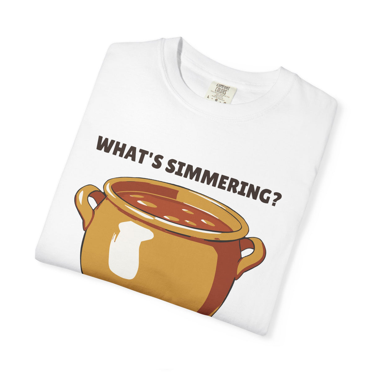 Obsessive Soup Maker During Fall Shirt - What's Simmering? Soup As