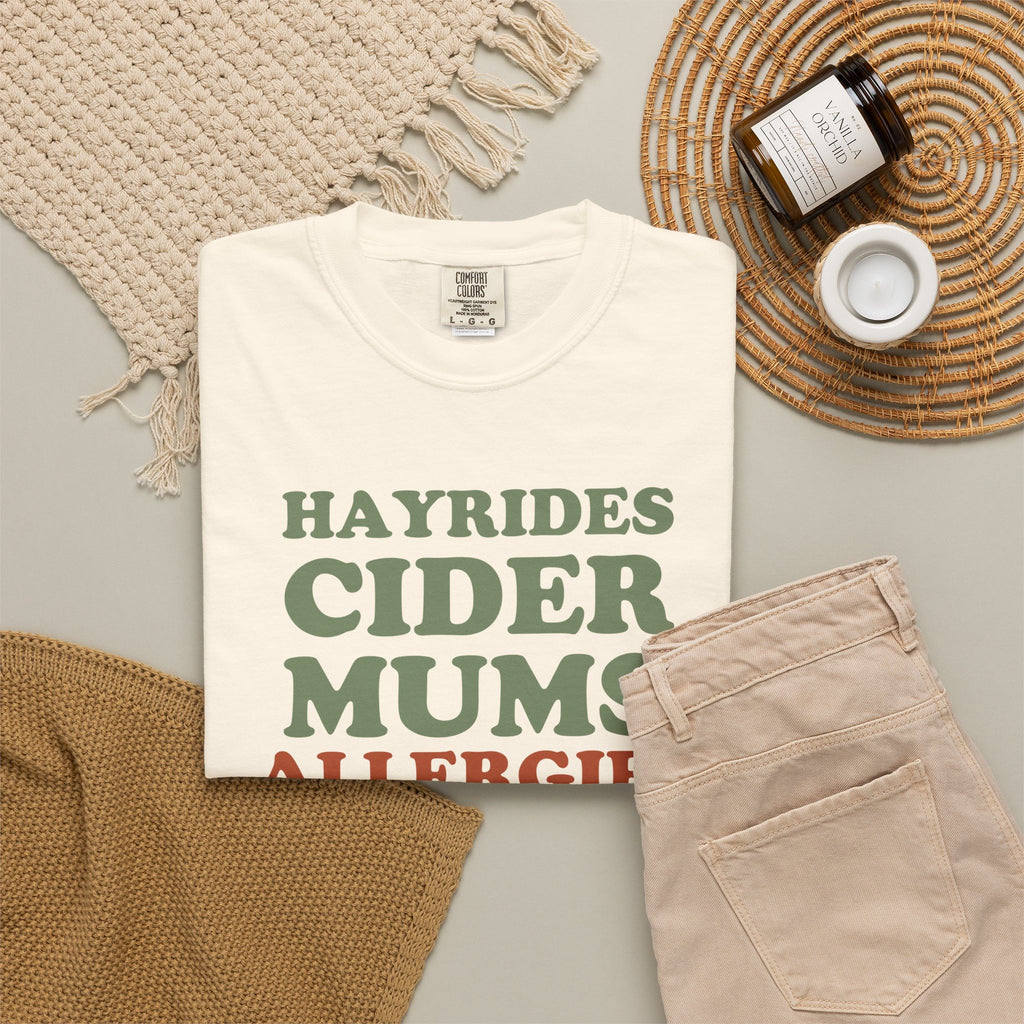 Allergy Sufferer Fall Shirt - Hayrides Cider Mums Allergies Tee