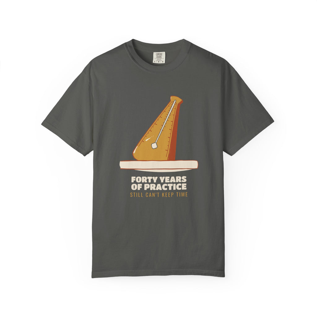 Band Nerd Nostalgia Shirt - Forty Years of Practice Still Can't Keep