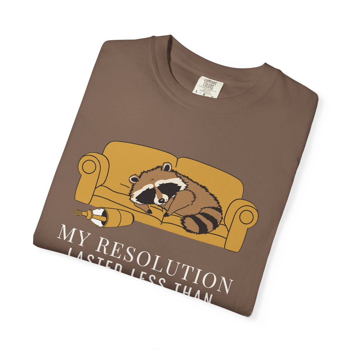 Funny My Resolution Lasted Less Than the Hangover Shirt