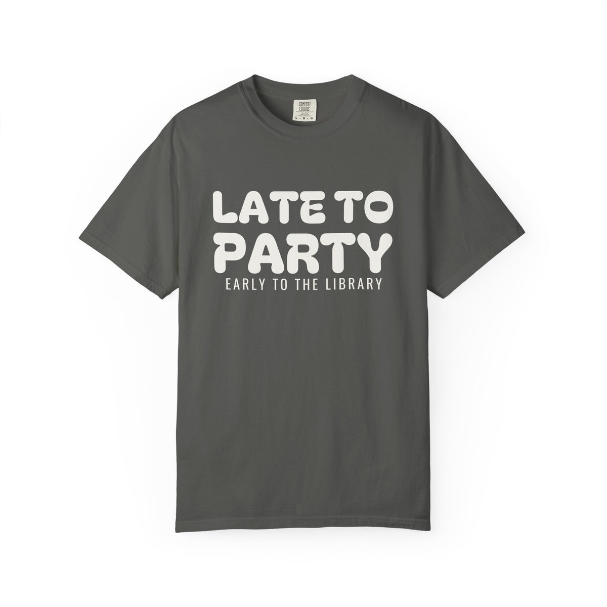 Book Lover Fall Shirt - Late to Party Early to the Library Tee