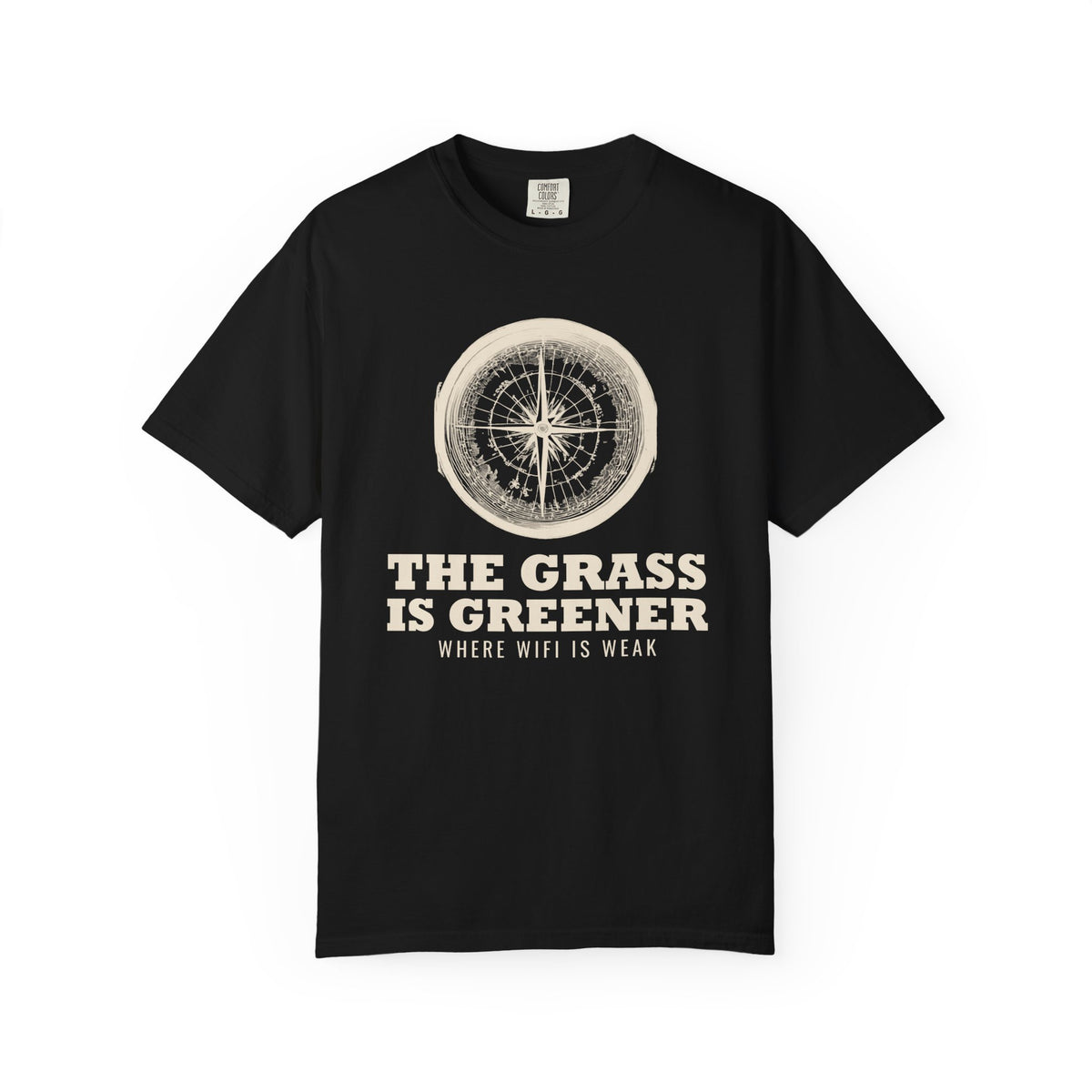 Trail Hiker Shirt - The Grass is Greener Where Wifi is Weak Tee