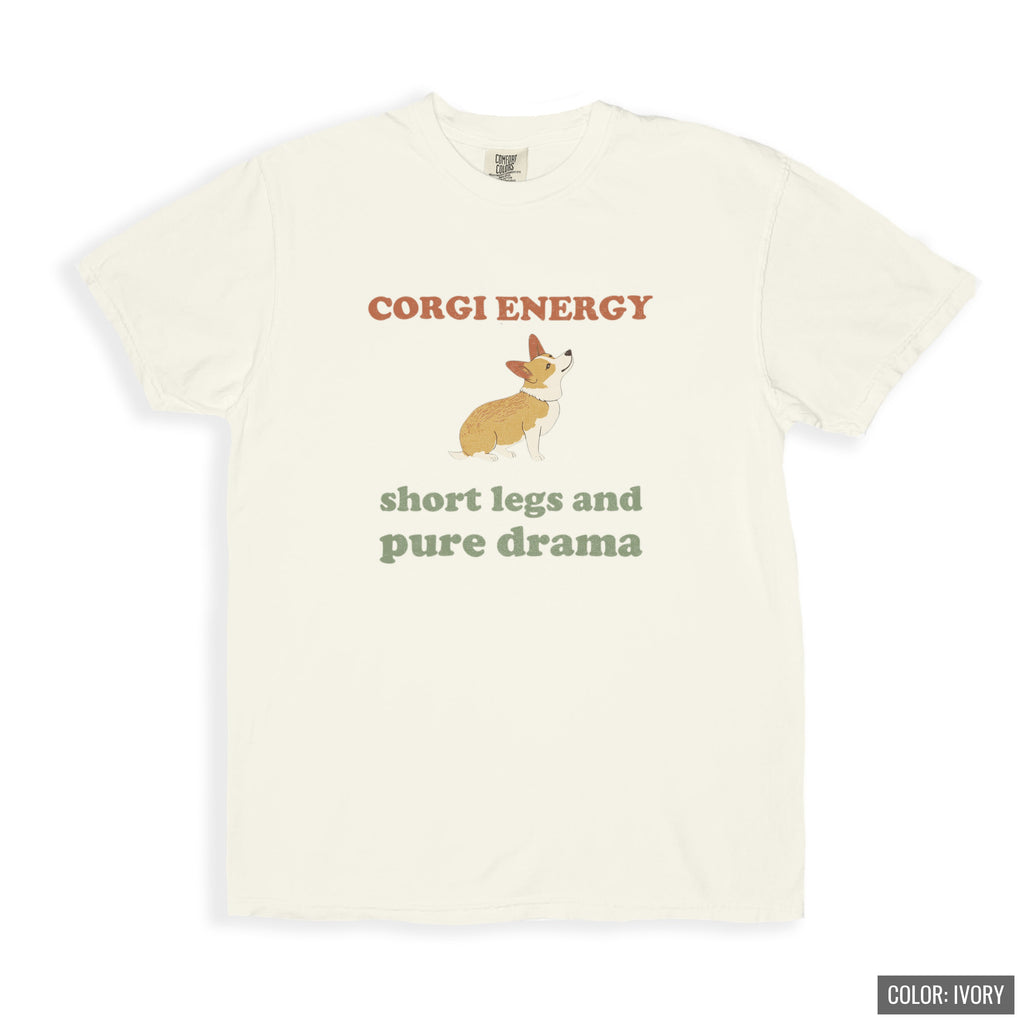 Corgi Owner Shirt - Corgi Energy Short Legs and Pure Drama Tee - photo 3