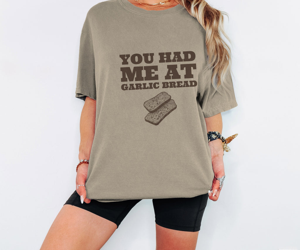 Garlic Bread Fan Shirt - You Had Me at Garlic Bread Tee - photo 2
