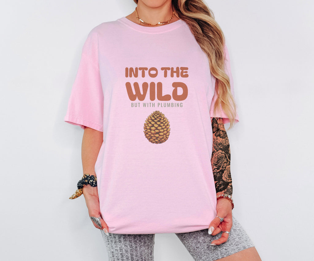 Cabin Weekend Shirt - Into the Wild but with Plumbing Tee - photo 2
