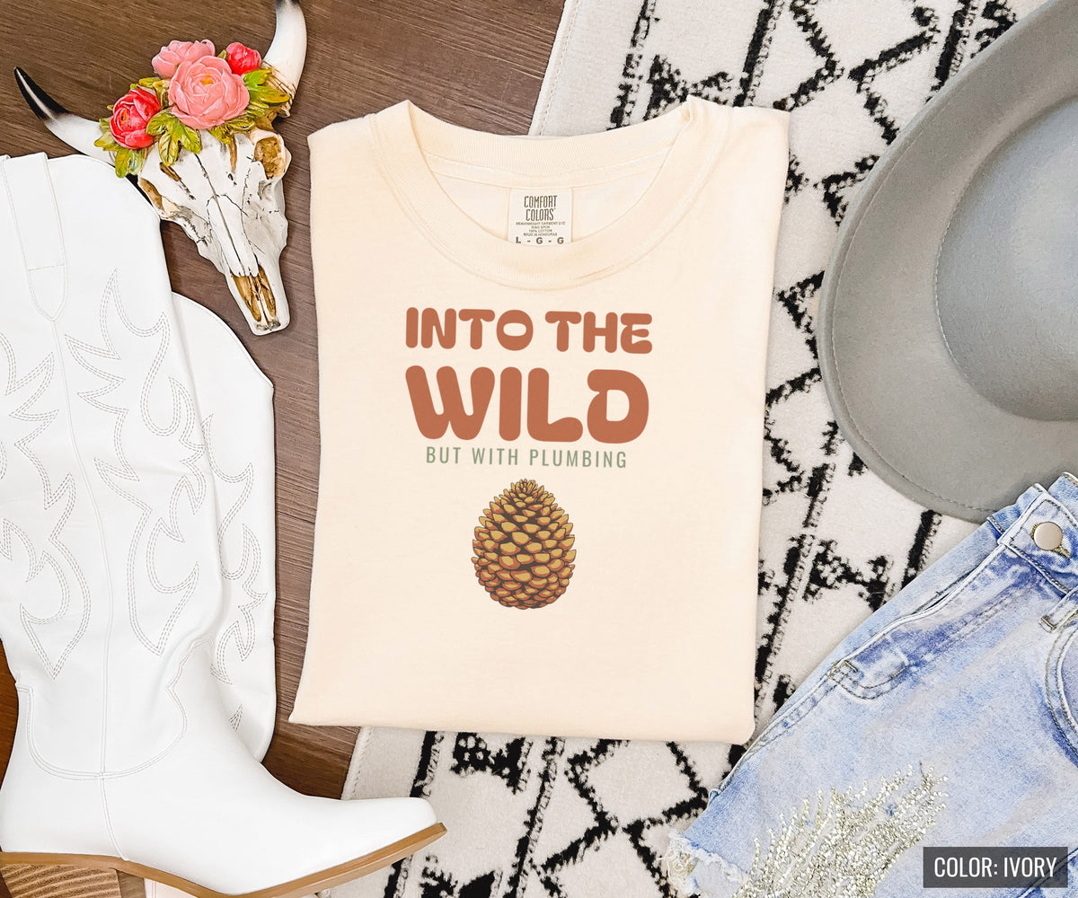 Cabin Weekend Shirt - Into the Wild but with Plumbing Tee - photo 9