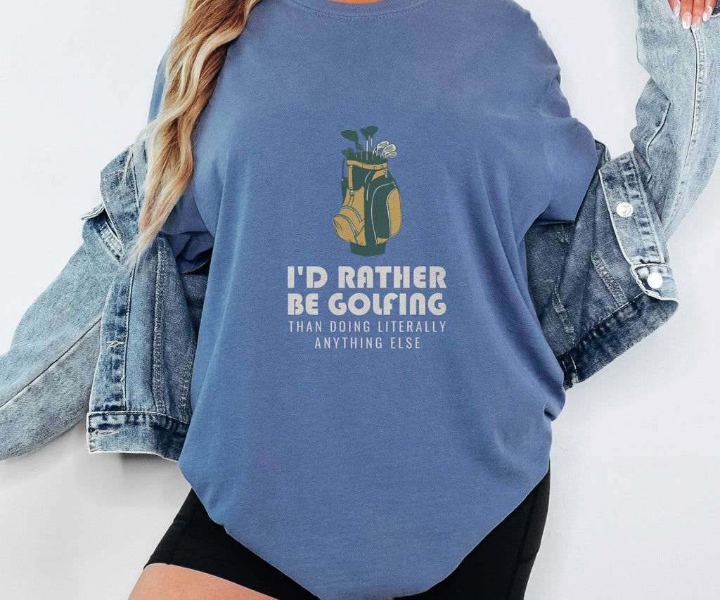 Gifts Shirt - I'd Rather Be Golfing Than Doing Literally Anything Else - photo 2