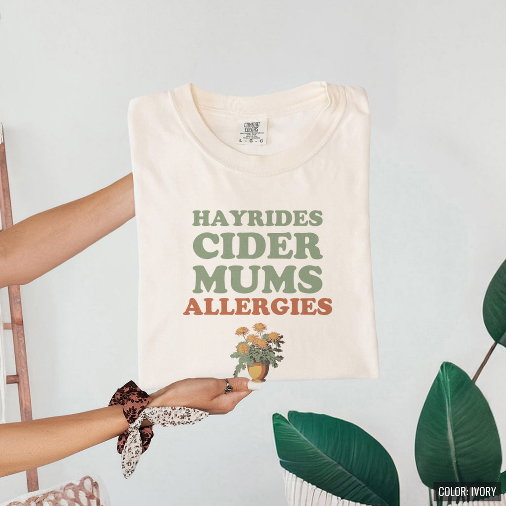 Allergy Sufferer Fall Shirt - Hayrides Cider Mums Allergies Tee - photo 4