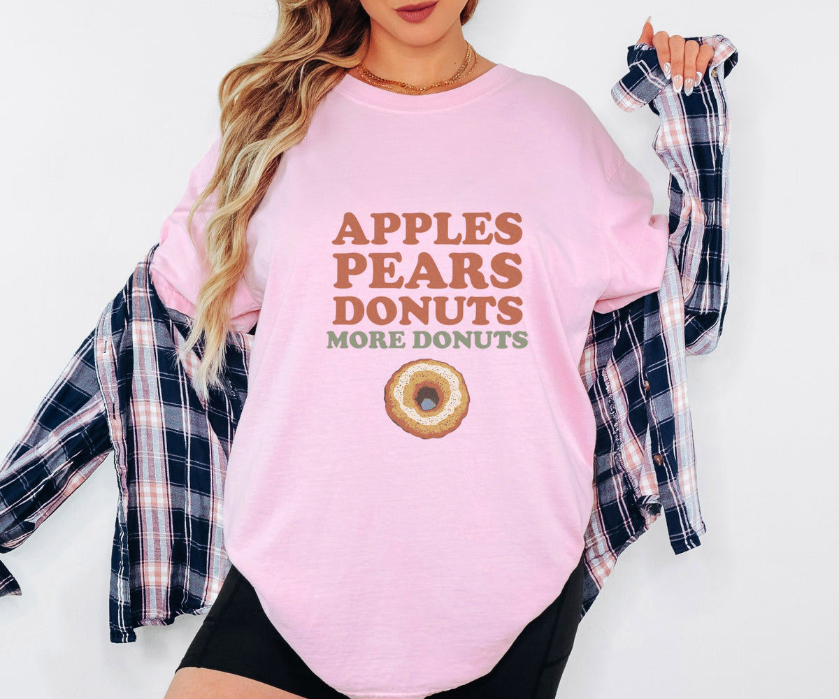 Cider Donut Lover Fall Shirt - Apples Pears Donuts More Donuts Tee - photo 1