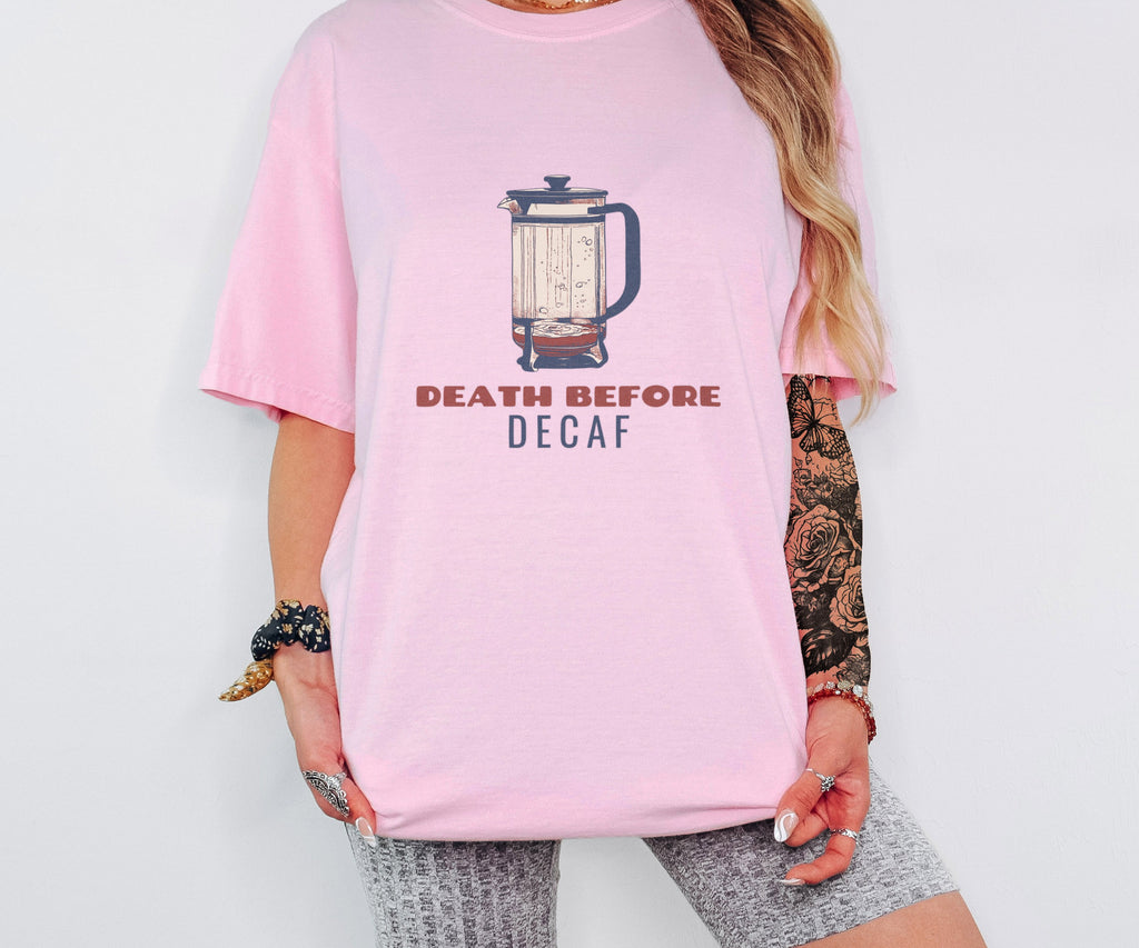 Coffee Lover Shirt - Death Before Decaf Tee - photo 2