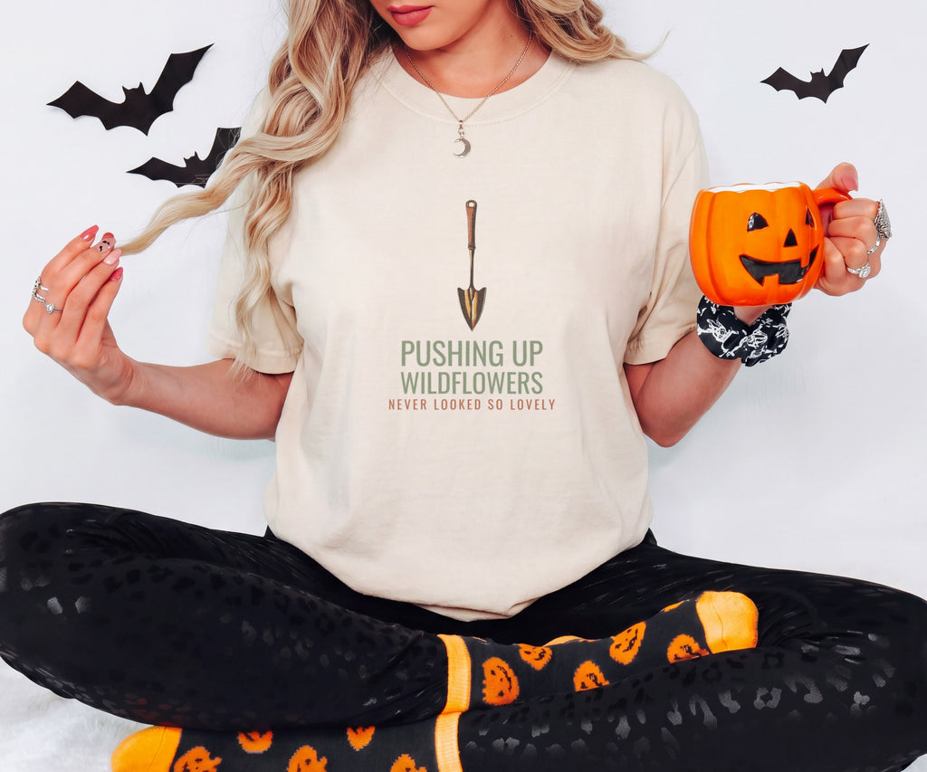 Halloween Shirt - Pushing up Wildflowers Never Looked so Lovely - photo 7