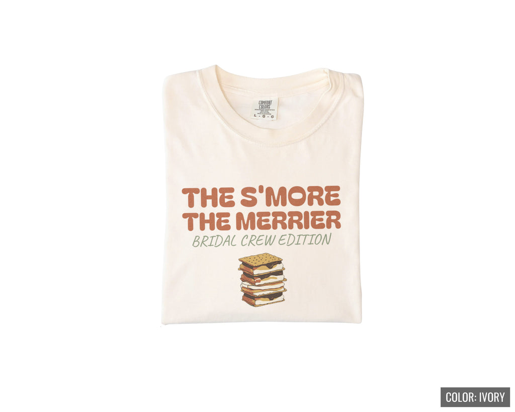 Bachelorette Party Shirt - The S'more the Merrier Bridal Crew Edition - photo 5