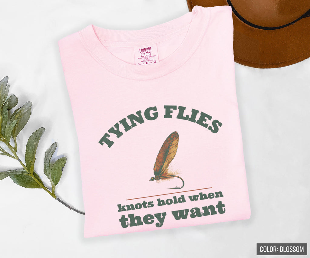 Fly Fishing Shirt Tying Flies Knots Hold When They Want Men's Tee - photo 8